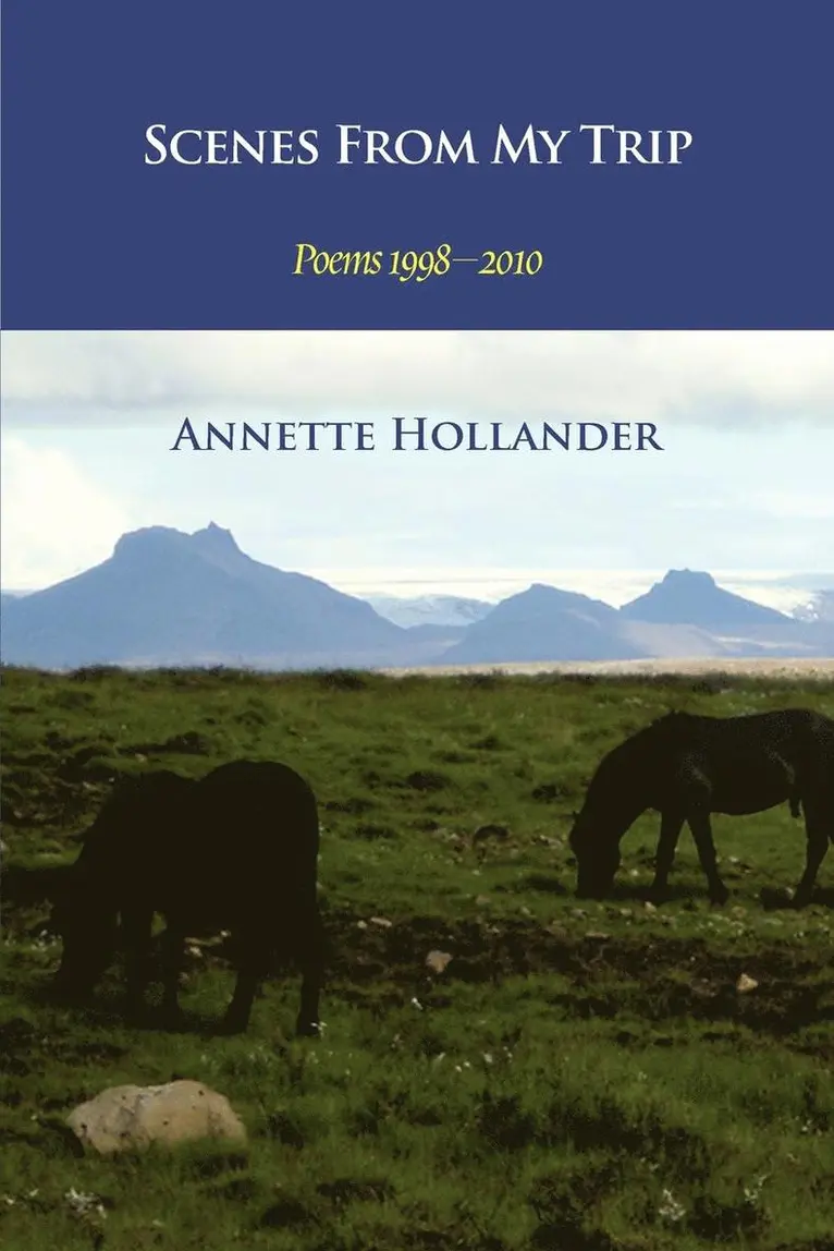 Annette Hollander - Scenes from My Trip, Häftad. Tillgänglighet: Lägg i varukorg