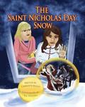 The Saint Nicholas Day Snow