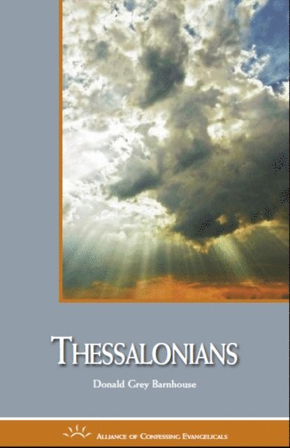 Donald Barnhouse - Thessalonians: An Expositional Commentary, E-bok