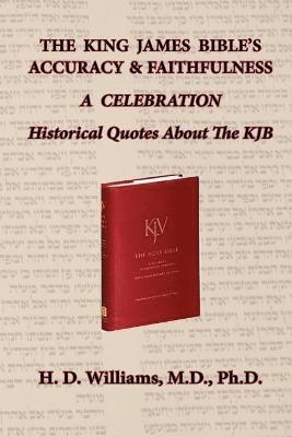 H. D. Williams - King James Bible's Accuracy & Faithfulness, Häftad