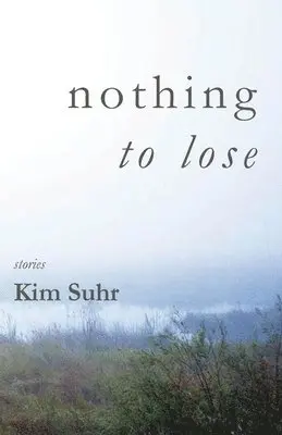 Kim Suhr - Nothing to Lose, Häftad. Tillgänglighet: Lägg i varukorg