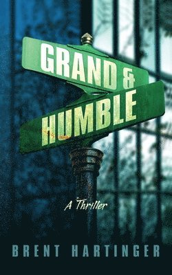 Brent Hartinger - Grand & Humble, Häftad. Tillgänglighet: Lägg i varukorg