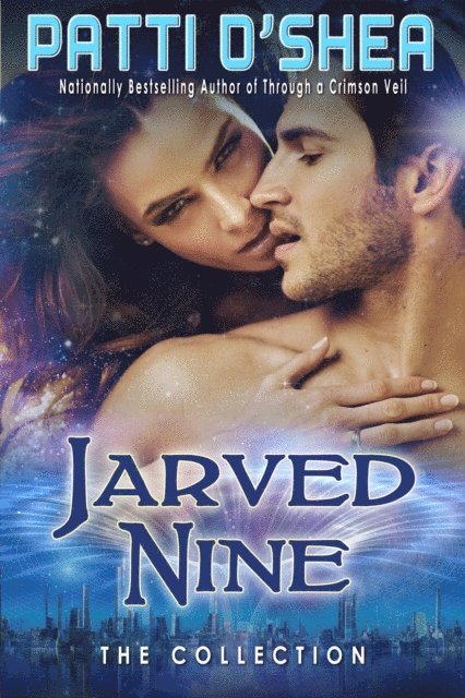 Patti O'Shea - Jarved Nine Collection, E-bok