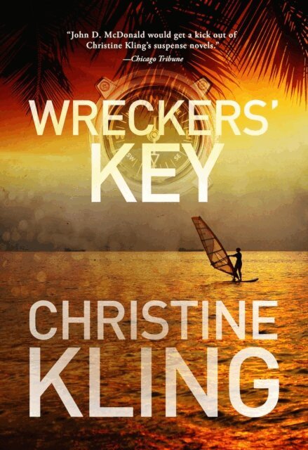 Christine Kling - Wreckers' Key, E-bok