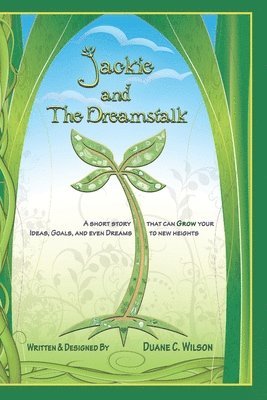 Duane C Wilson - Jackie and The Dreamstalk, Häftad