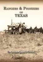 Andrew Jackson Sowell - Rangers and Pioneers of Texas, Inbunden. Tillgänglighet: Lägg i varukorg