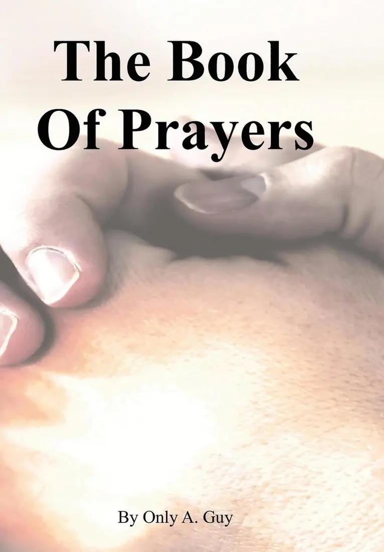 Only A. Guy - Book Of Prayers, Inbunden. Tillgänglighet: Lägg i varukorg