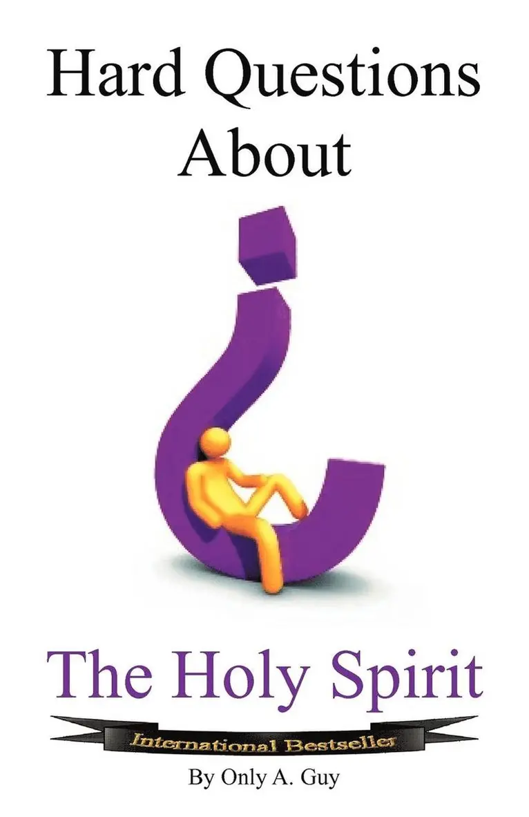 Guy A. Only - Hard Questions About The Holy Spirit, Häftad. Tillgänglighet: Lägg i varukorg