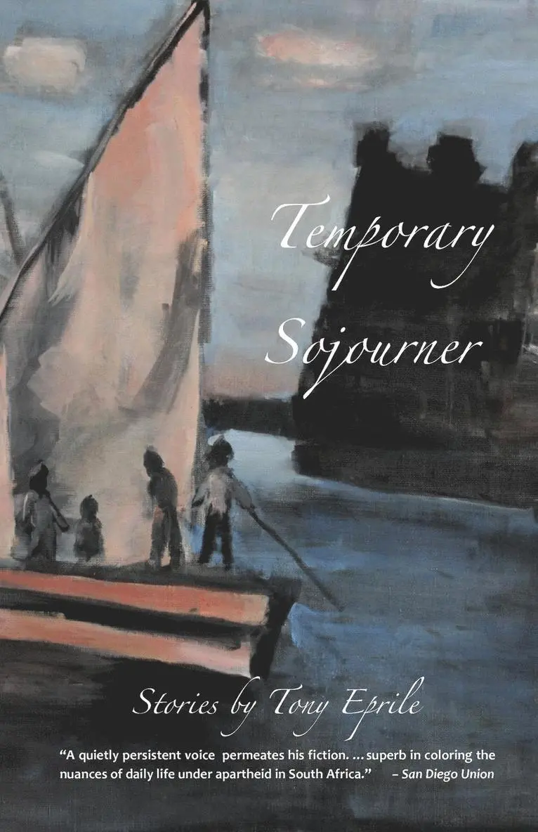 Tony Eprile - Temporary Sojourner, Häftad. Tillgänglighet: Lägg i varukorg