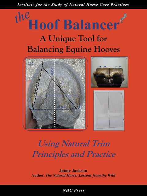 Jaime Jackson - the Hoof Balancer, E-bok