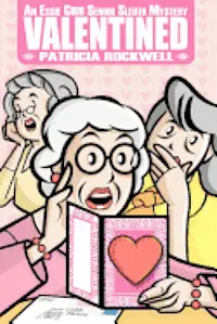 Patricia Rockwell - Valentined: An Essie Cobb Senior Sleuth Mystery, Häftad. Tillgänglighet: Lägg i varukorg