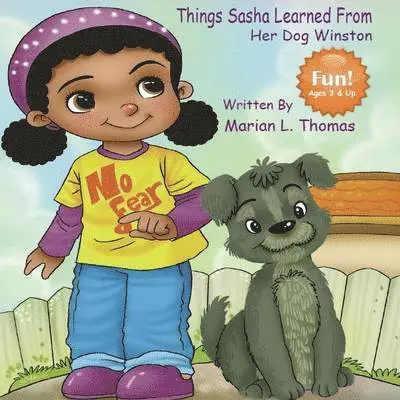 Marian L. Thomas - Things Sasha Learned from Her Dog Winston, Häftad. Tillgänglighet: Lägg i varukorg