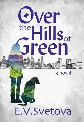 E V Svetova - Over The Hills Of Green, Inbunden. Tillgänglighet: Lägg i varukorg