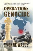 Yvonne Walus - Operation, Häftad
