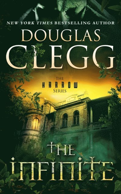 Douglas Clegg - Infinite, E-bok