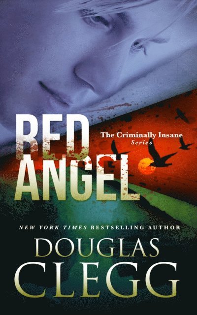 Douglas Clegg - Red Angel, E-bok
