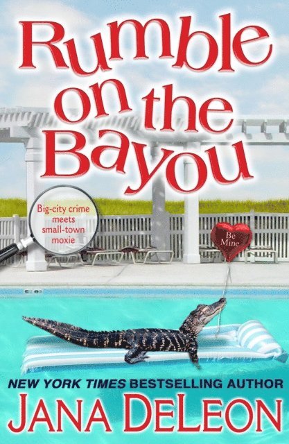Jana DeLeon - Rumble on the Bayou, E-bok