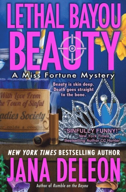 Jana DeLeon - Lethal Bayou Beauty, E-bok