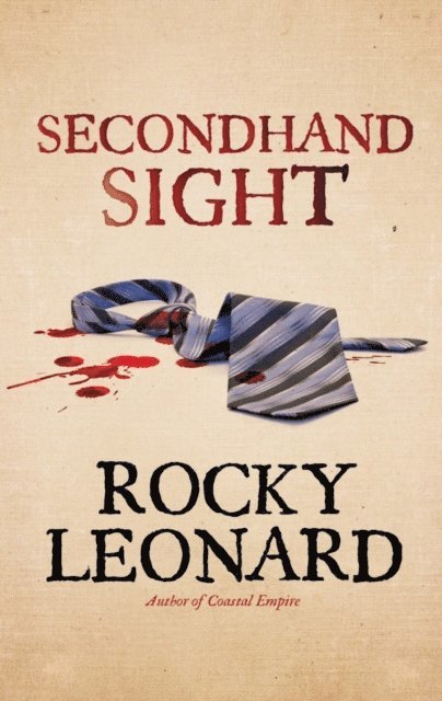 Rocky Leonard - Secondhand Sight, E-bok