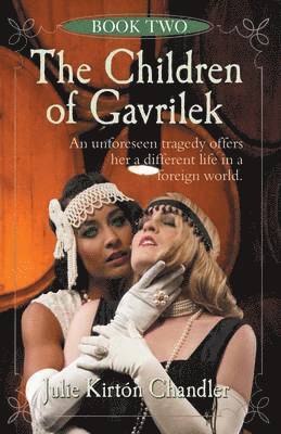 Julie Kirton Chandler - Children of Gavrilek, Häftad. Tillgänglighet: Lägg i varukorg