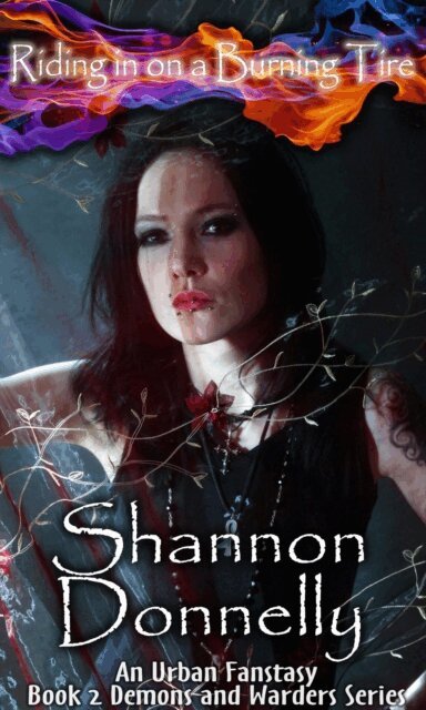 Shannon Donnelly - Riding in on a Burning Tire, E-bok
