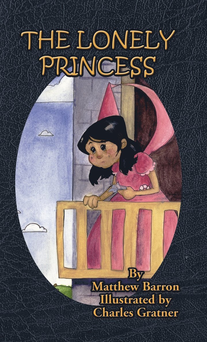 Matthew Barron - Lonely Princess, Inbunden