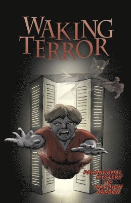 Matthew Barron - Waking Terror, Häftad