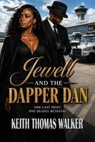 Keith Thomas Walker - Jewell and the Dapper Dan, Häftad