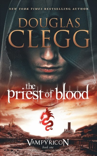 Douglas Clegg - Priest of Blood, E-bok