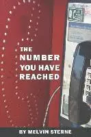 Melvin Sterne - The Number You Have Reached, Häftad. Tillgänglighet: Lägg i varukorg