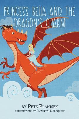 Princess Bella and the Dragon's Charm
