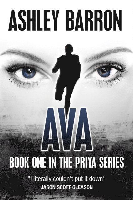 Ashley Barron - Ava (Book One in the Priya Series), E-bok