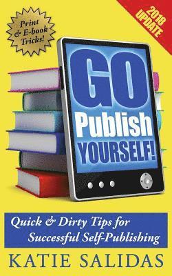 Katie Salidas - Go Publish Yourself!, Häftad