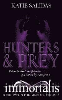 Katie Salidas - Hunters & Prey, Häftad