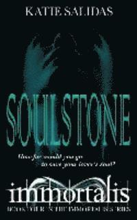 Katie Salidas - Soulstone, Häftad