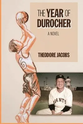 Theodore Jacobs - Year of Durocher, Häftad. Tillgänglighet: Lägg i varukorg