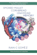Smoked Mullet Cornbread Crawdad Memory