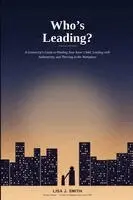Lisa J Smith - Who's Leading?, Häftad. Tillgänglighet: Lägg i varukorg