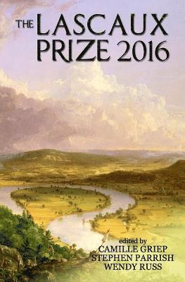 Stephen Parrish, Wendy Russ, Camille Griep - Lascaux Prize 2016, Häftad