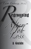 Regrouping After Job Loss