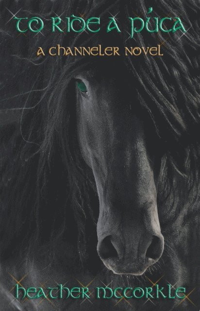 Heather McCorkle - To Ride A Puca, E-bok