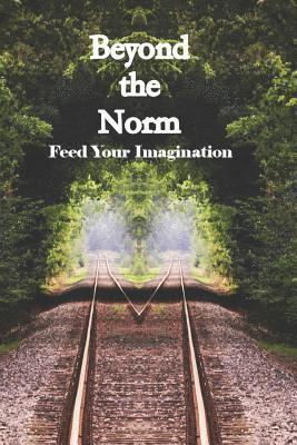 Andrew K Clark, Virginia M Amis, John Francis Istel - Beyond the Norm, Häftad