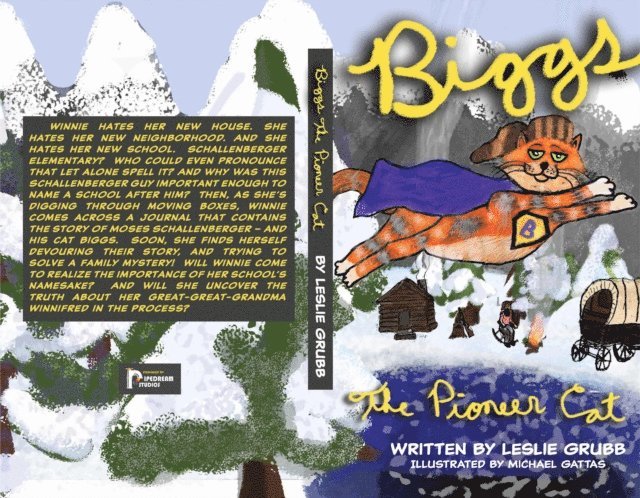 Leslie Grubb, Brooke Vitale - Biggs the Pioneer Cat, E-bok