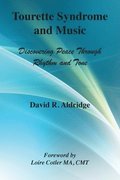Tourette Syndrome and Music