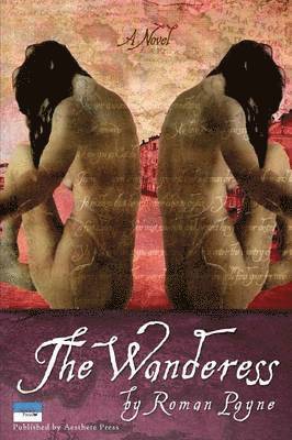 Wanderess by Roman Payne, Beverley Boissery