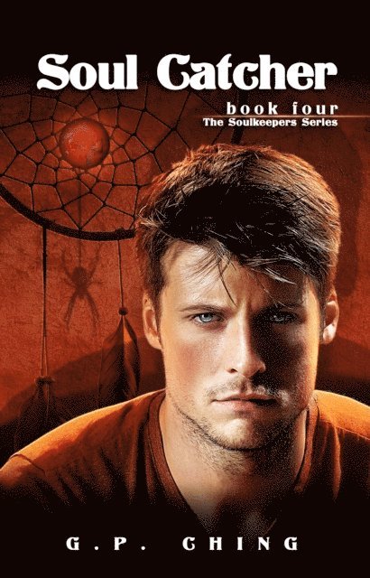G. P. Ching - Soul Catcher, E-bok
