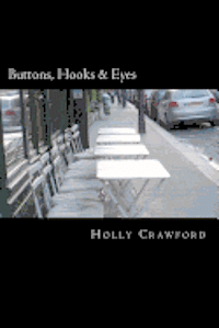 Holly Crawford - Buttons, Hooks & Eyes, Häftad