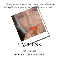 Holly Crawford - Hyphens: Five Senses, Häftad