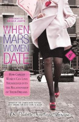 Paulette Kouffman Sherman - When Mars Women Date, Häftad. Tillgänglighet: Tillfälligt slut