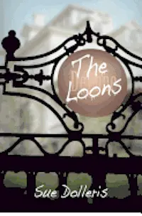 Sue Dolleris - The Loons, Häftad. Tillgänglighet: Lägg i varukorg